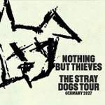 Nothing But Thieves - The Stray Dogs World Tour